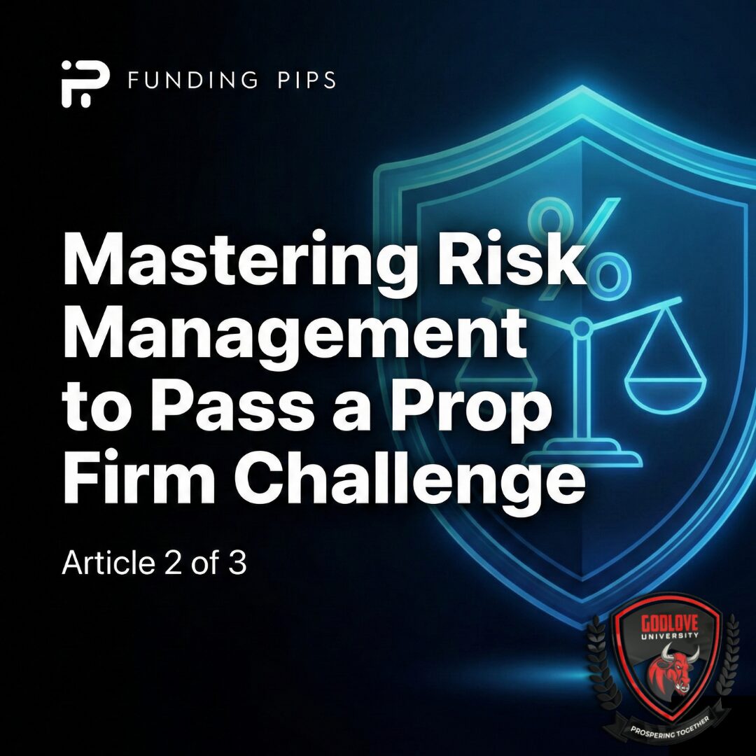 How To Pass Prop Firm Challenges Funding Pips Image 2